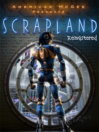 Scrapland Remastered [v1.1] (2021) PC | RePack от FitGirl