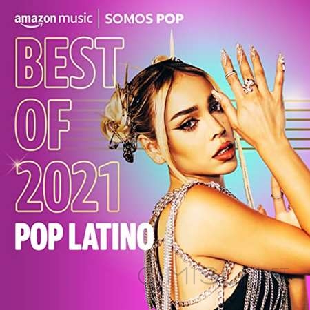 VA - Best of 2021꞉ Pop Latino (2021) MP3