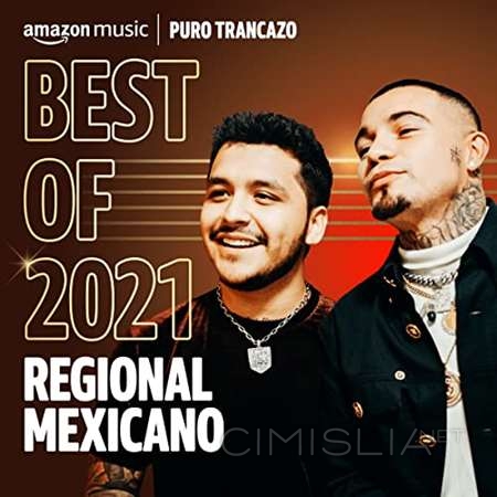 VA - Best Of 2021꞉ Regional Mexicano (2021) MP3