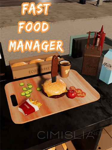 Fast Food Manager [v 1.0.1 / Build 7990324] (2021) PC | RePack от FitGirl