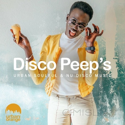 VA - Disco Peep's: Urban Soulful and Nu Disco Music (2022) MP3