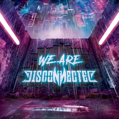 Disconnected - We Are Disconnected (2022) MP3