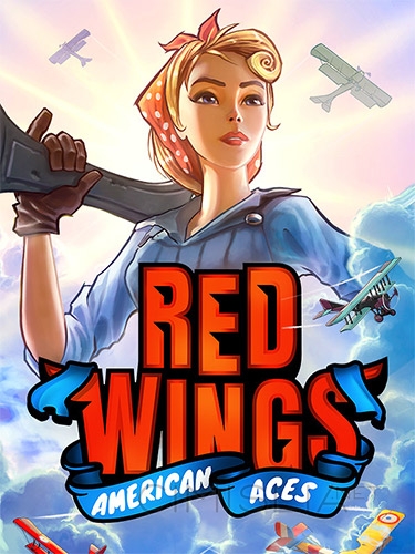 Red Wings: American Aces [+ DLCs] (2022) PC | RePack от FitGirl