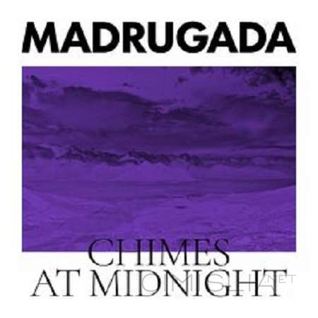 Madrugada - Chimes At Midnight [Special Edition] (2022) MP3