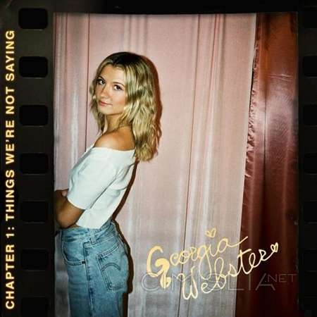 Georgia Webster - Chapter 1: Things We're Not Saying (2022) MP3