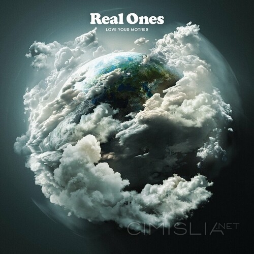 Real Ones - Love Your Mother (2023) FLAC