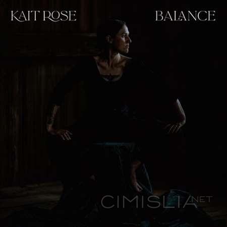 Kait Rose - Balance (2022) MP3