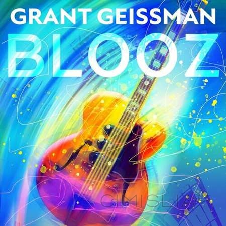 Grant Geissman - Blooz (2022) MP3