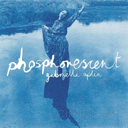 Gabrielle Aplin - Phosphorescent [24-bit Hi-Res] (2022) FLAC