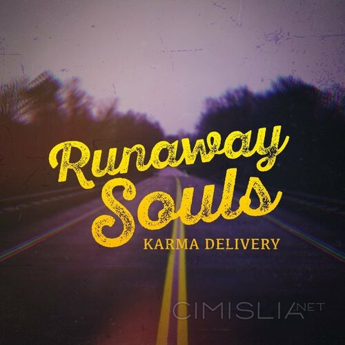 Runaway Souls - Karma Delivery (2022) MP3
