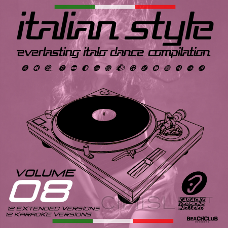 VA - Italian Style Everlasting Italo Dance Compilation [08] (2017) MP3