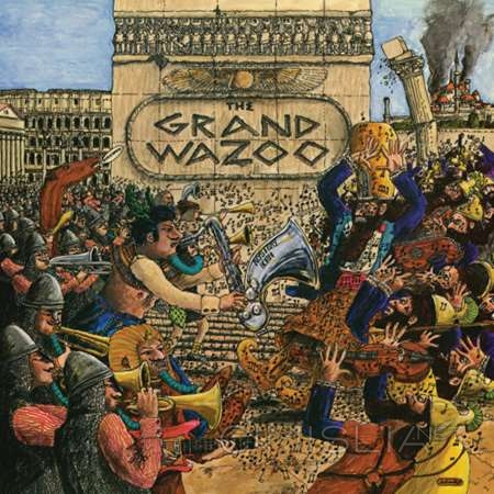 Frank Zappa - The Grand Wazoo [24-bit Hi-Res, Remastered] (1972/2022) FLAC