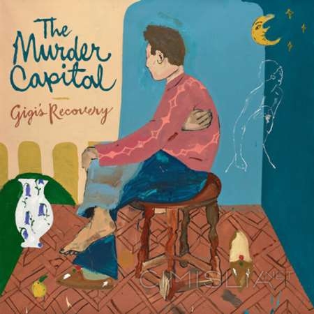 The Murder Capital - Gigi's Recovery (2023) FLAC