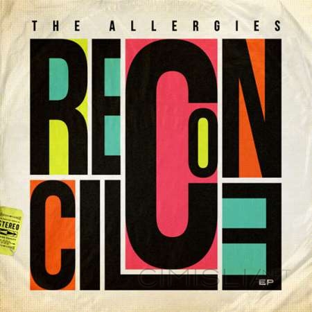 The Allergies - Reconcile (2023) FLAC