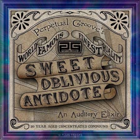 Perpetual Groove - Sweet Oblivious Antidote [20th Anniversary Edition] (2003/2023) FLAC