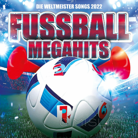 VA - Fussball Megahits (2022) MP3