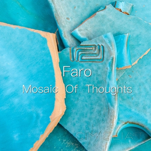 Faro - Mosaic Of Thoughts (2023) FLAC