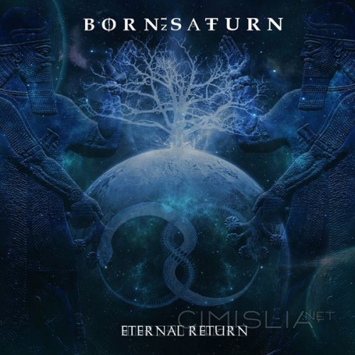 Born In Saturn - Eternal Return (2022) FLAC