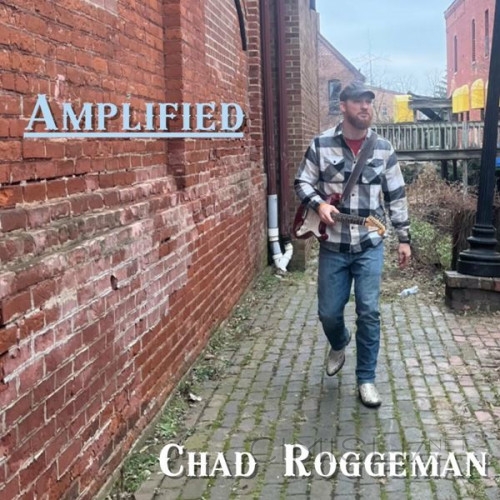 Chad Roggeman - Amplified (2023) FLAC