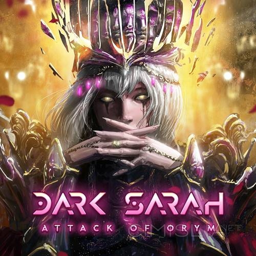 Dark Sarah - Attack of Orym [24Bit, Hi-Res] (2023) FLAC