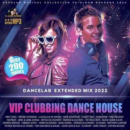 VA - Vip Clubbing Dance House (2022) MP3