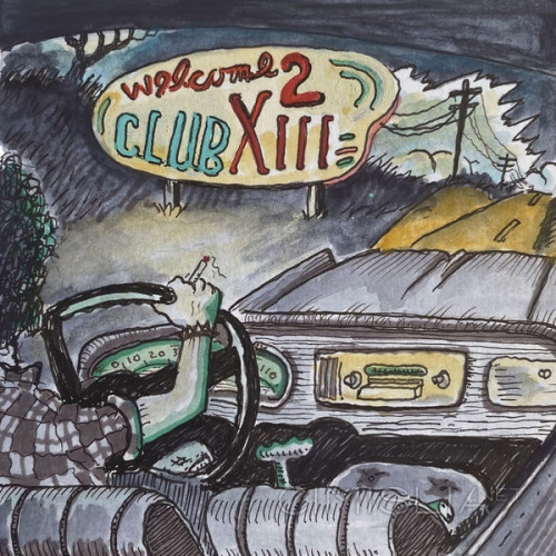 Drive-By Truckers - Welcome 2 Club XIII [24-bit Hi-Res] (2022) FLAC