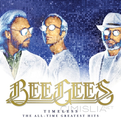 Bee Gees - Timeless: The All-Time Greatest Hits [24-bit Hi-Res] (2017) FLAC