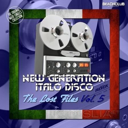 VA - New Generation Italo Disco - The Lost Files [05] (2017) MP3