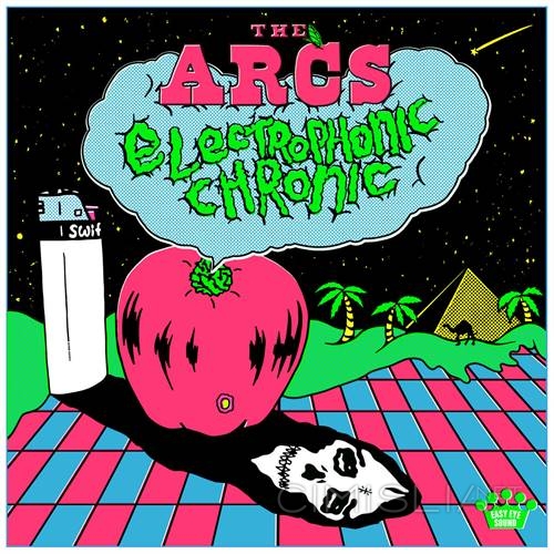 The Arcs - Electrophonic Chronic [24Bit, Hi-Res] (2023) FLAC