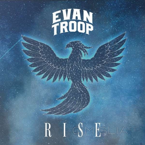 Evan Troop - Rise (2022) FLAC