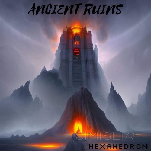 Ancient Ruins - Hexahedron [24-bit Hi-Res] (2023) FLAC
