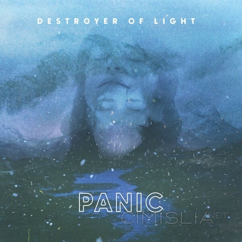 Destroyer of Light - Panic [24-bit Hi-Res] (2022) FLAC