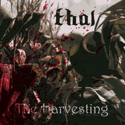 THAL (The Heathens Are Loose) - The Harvesting (2019) FLAC