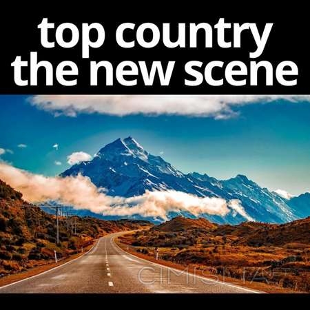 VA - Top country the new scene (2023) MP3