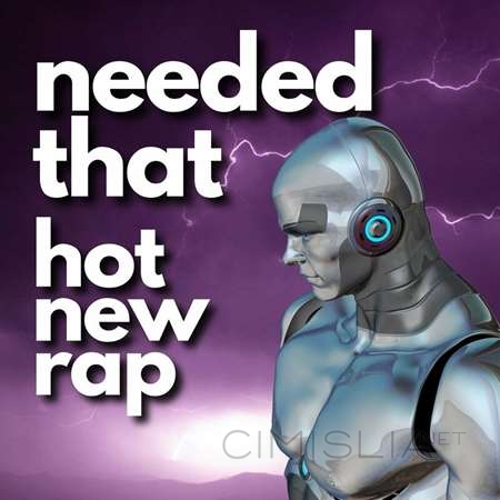 VA - Needed that hot new rap (2023) MP3