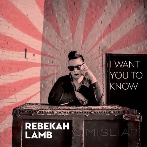 Rebekah Lamb - I Want You to Know (2023) FLAC