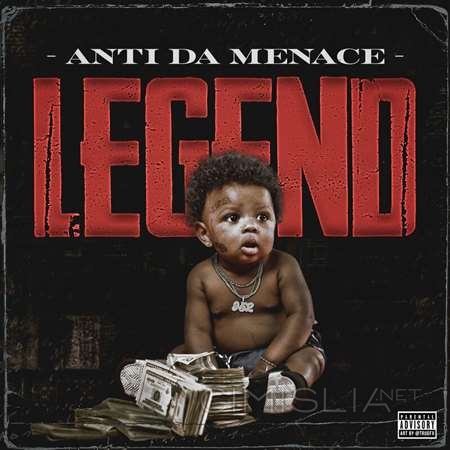 Anti Da Menace - Legend (2023) MP3