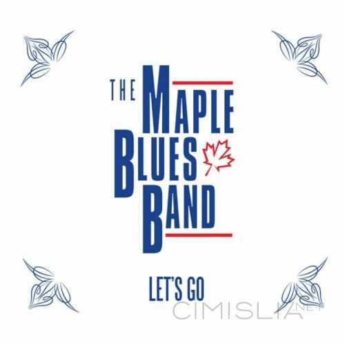 The Maple Blues Band - Let's Go (2023) FLAC