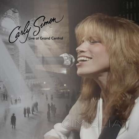 Carly Simon - Live At Grand Central [24-bit Hi-Res] (1995/2023) FLAC