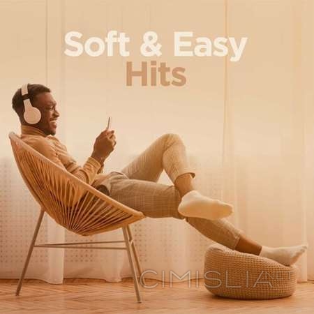 VA - Soft & Easy Hits (2023) MP3