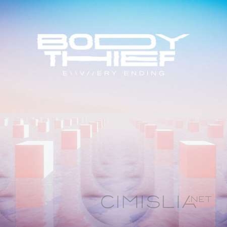 Body Thief - Every Ending (2022) FLAC