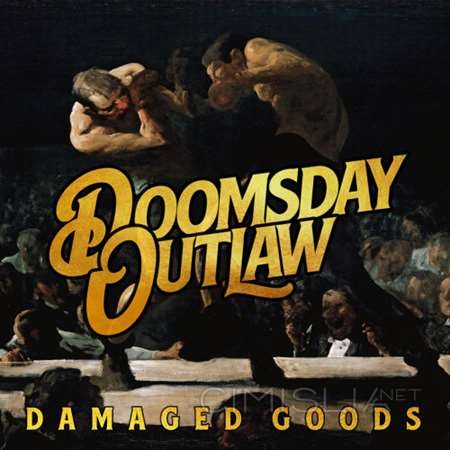 Doomsday Outlaw - Damaged Goods [24-bit Hi-Res] (2023) FLAC