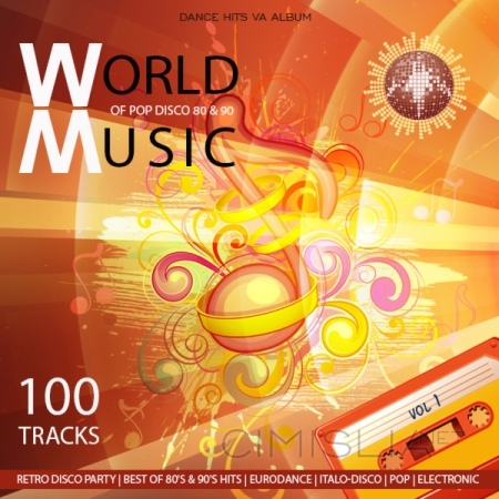 VA - World of Pop & Disco Music of The 80s & 90s [01] (2022) MP3