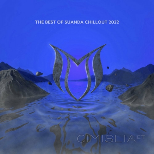 VA - The Best Of Suanda Chillout 2022 (2022) MP3