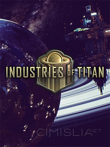 Industries of Titan [v 1.0 + Bonus] (2023) PC | RePack от FitGirl