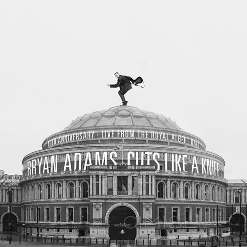 Bryan Adams - Cuts Like A Knife - 40th Anniversary, Live From The Royal Albert Hall (2023) FLAC