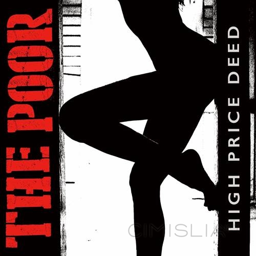 The Poor - High Price Deed (2023) MP3