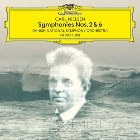 Fabio Luisi, Danish National Symphony Orchestra - Carl Nielsen: Symphonies Nos. 2 & 6 [24-bit Hi-Res] (2023) FLAC