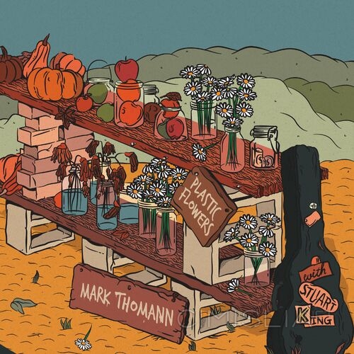 Mark Thomann - Plastic Flowers (2023) MP3