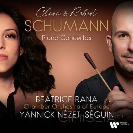 Beatrice Rana - Clara & Robert Schumann: Piano Concertos [24-bit Hi-Res] (2023) FLAC